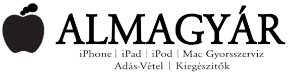 ALMAGYÁR - iPhone I iPad I iPod I Mac Gyorsszerviz I Adás-Vétel I Kiegészítők
